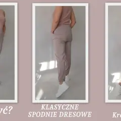 Jak uszyć spodnie dresowe – proste kroki, które musisz znać