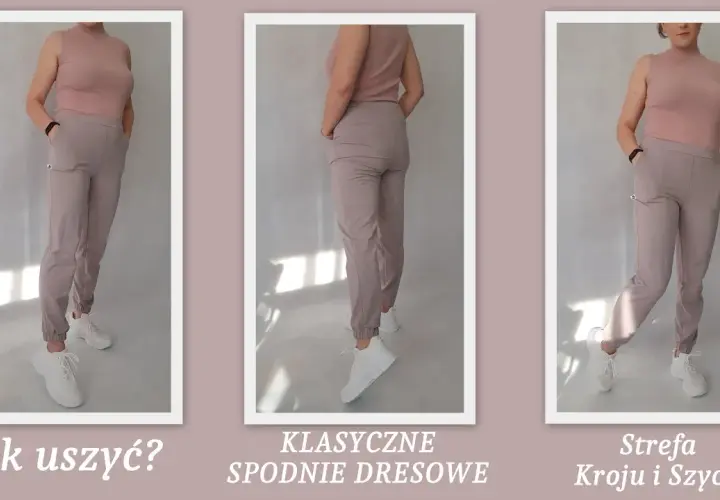 Jak uszyć spodnie dresowe – proste kroki, które musisz znać